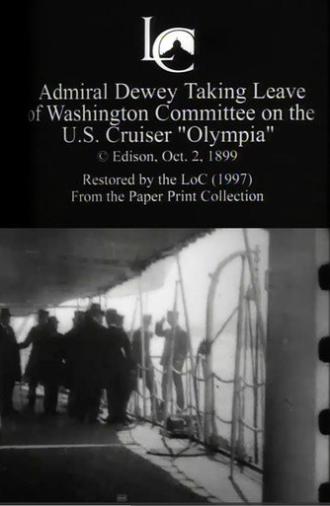 Admiral Dewey Taking Leave of Washington Committee on the U.S. Cruiser 'Olympia' (1899)