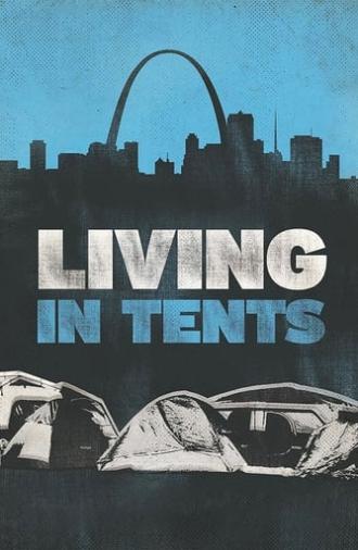 Living in Tents (2018)