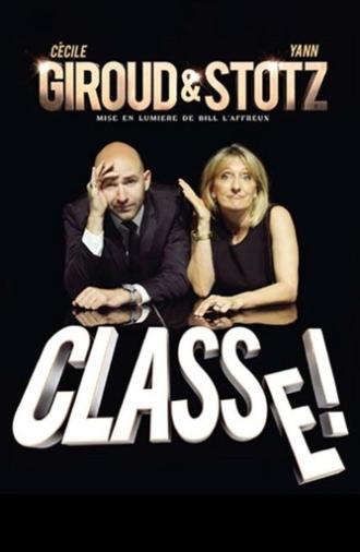 Giroud et Stotz : Classe ! (2016)