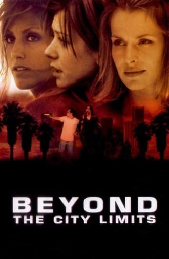 Beyond the City Limits (2001)