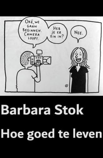 Barbara Stok - How to live well (2023)