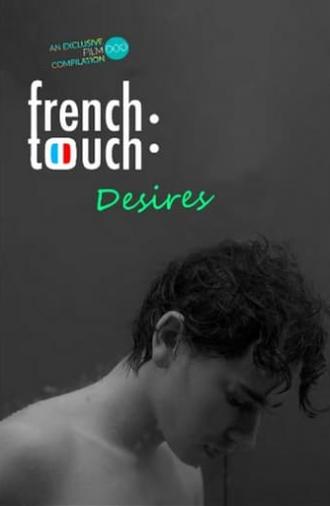 French Touch: Desires (2021)