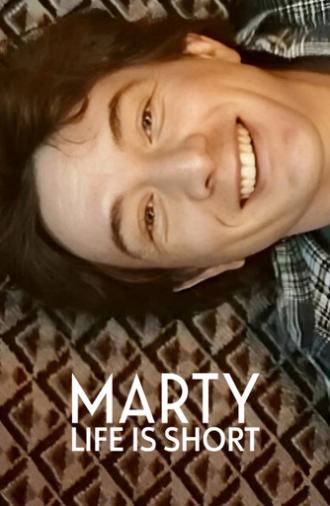 Marty, Life Is Short (2026)