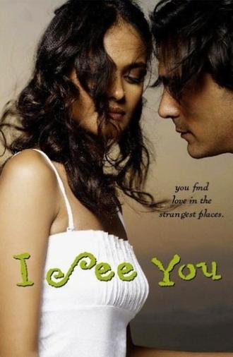 I See You (2006)