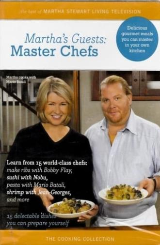 Martha's Guests: Master Chefs (2006)