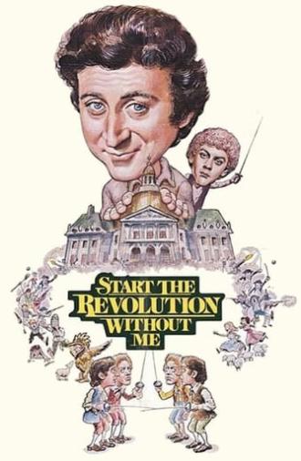 Start the Revolution Without Me (1970)