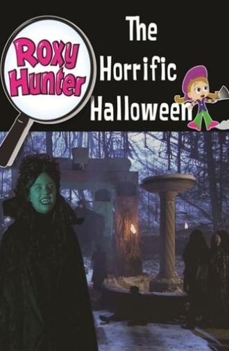 Roxy Hunter and the Horrific Halloween (2008)