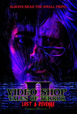 Video Shop Tales of Terror II: Lust and Revenge (2025)