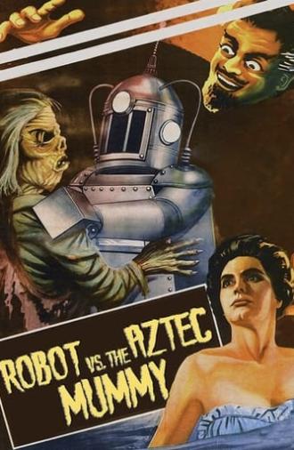 The Robot vs. The Aztec Mummy (1958)