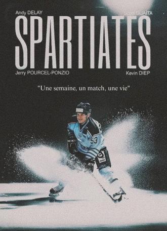 SPARTIATES - Une semaine, un match, une vie (2026)