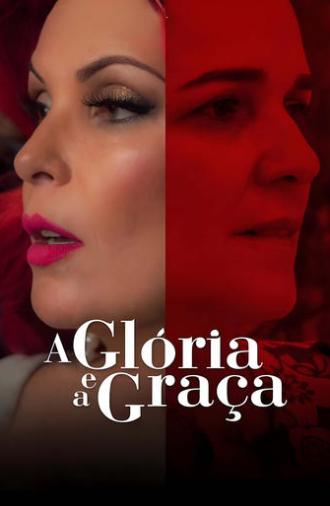 Gloria and Grace (2017)