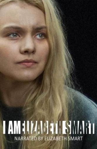 I Am Elizabeth Smart (2017)