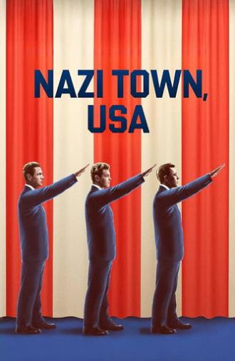 Nazi Town, USA (2024)