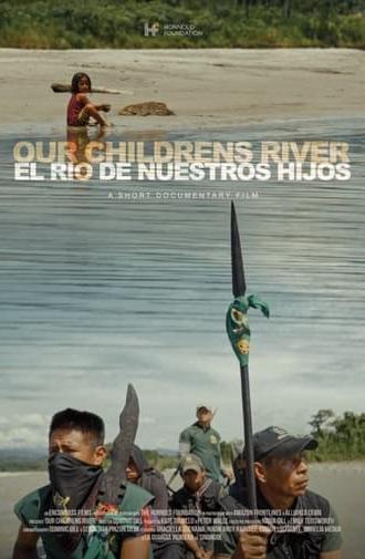 Our Children's River (2023)