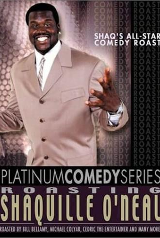 Platinum Comedy Series: Roasting Shaquille O'Neal (2002)