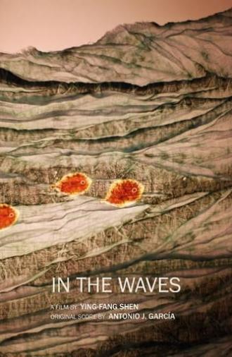 In the Waves (2015)