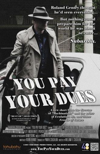 You Pay Your Dues (2007)