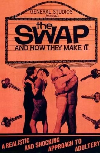 The Swap and How They Make It (1966)