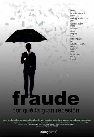 Fraude. Por qué la gran recesión (2017)