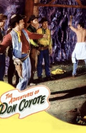 The Adventures of Don Coyote (1947)