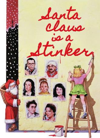 Santa Claus Is a Stinker (1982)