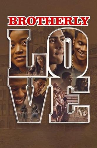 Brotherly Love (2015)