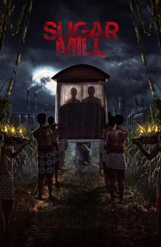 Sugar Mill (2025)
