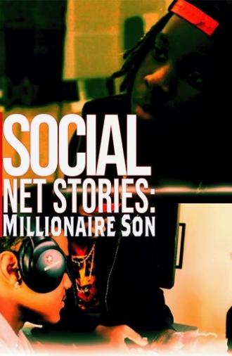 Social Net Stories: Millionaire Son (2024)