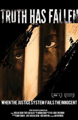 Truth Has Fallen (2013)