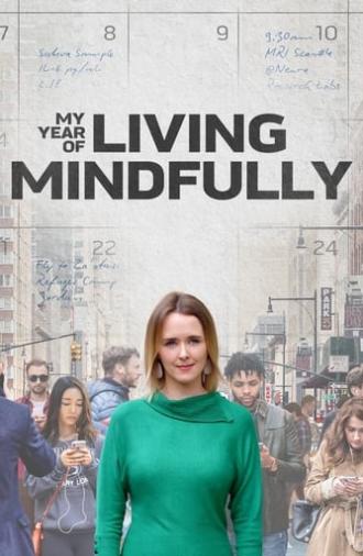 My Year of Living Mindfully (2020)