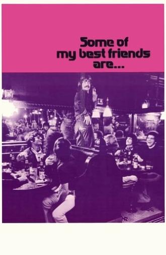 Some of My Best Friends Are... (1971)