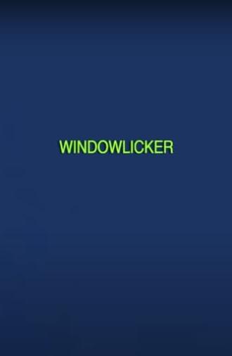 Windowlicker (2020)