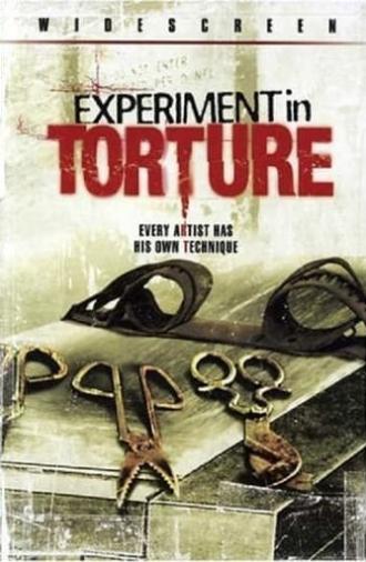 Experiment in Torture (2007)