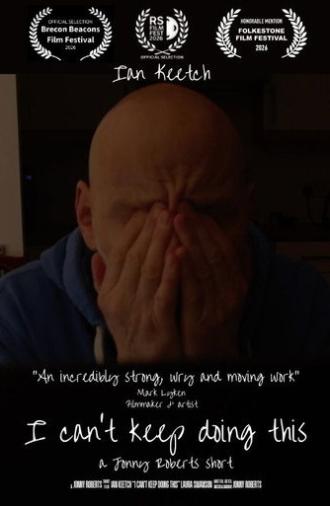 I Can't Keep Doing This (2026)