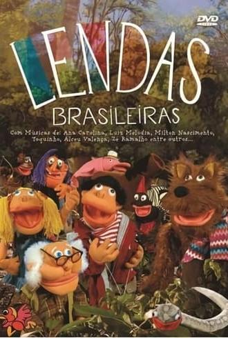 Lendas Brasileiras (2008)