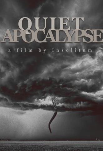 Quiet Apocalypse (2025)