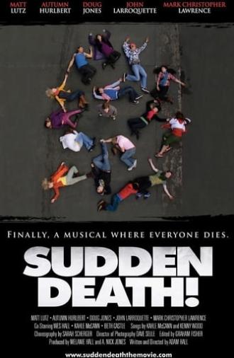 Sudden Death! (2010)
