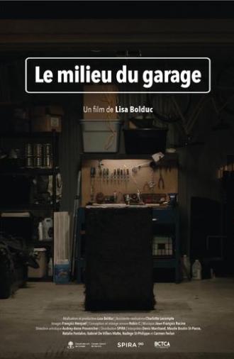 Le milieu du garage (2022)