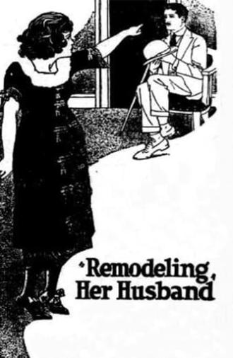 Remodeling Her Husband (1920)