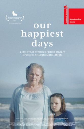 Our Happiest Days (2021)