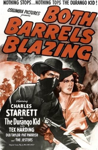 Both Barrels Blazing (1945)