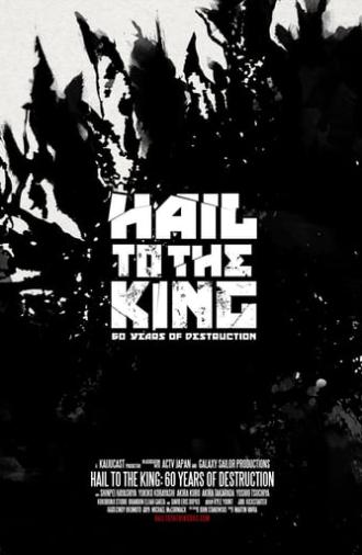 Hail to the King: 60 Years of Destruction (2015)