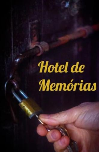 Hotel de Memórias (2023)