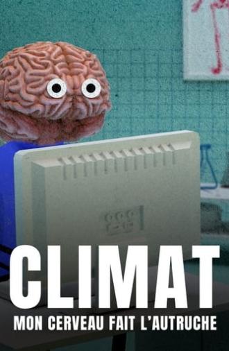 Climate Change: The Brain Paradox (2022)