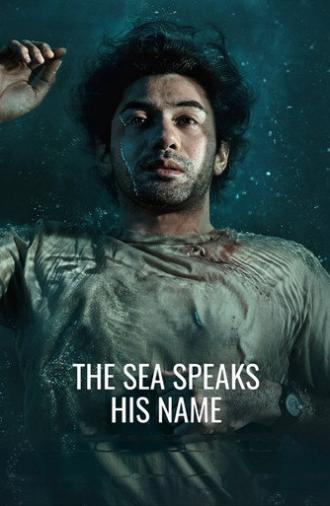 The Sea Speaks His Name (2026)