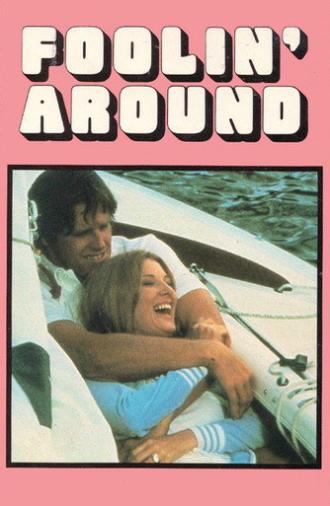 Foolin' Around (1980)
