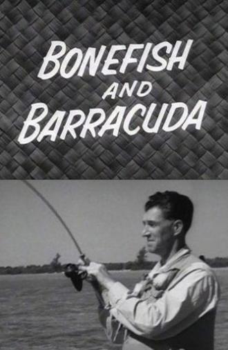 Bonefish and Barracuda (1955)