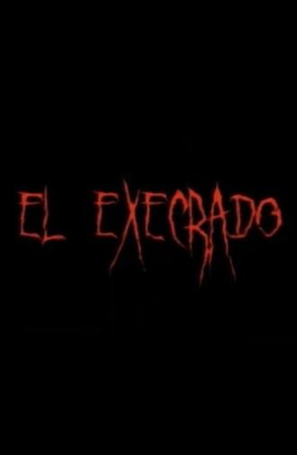 The Execrated (2008)