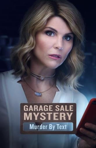 Garage Sale Mystery: Murder By Text (2017)