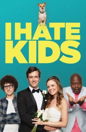 I Hate Kids (2019)